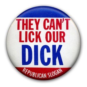 This button was actually created by Republican campaigners